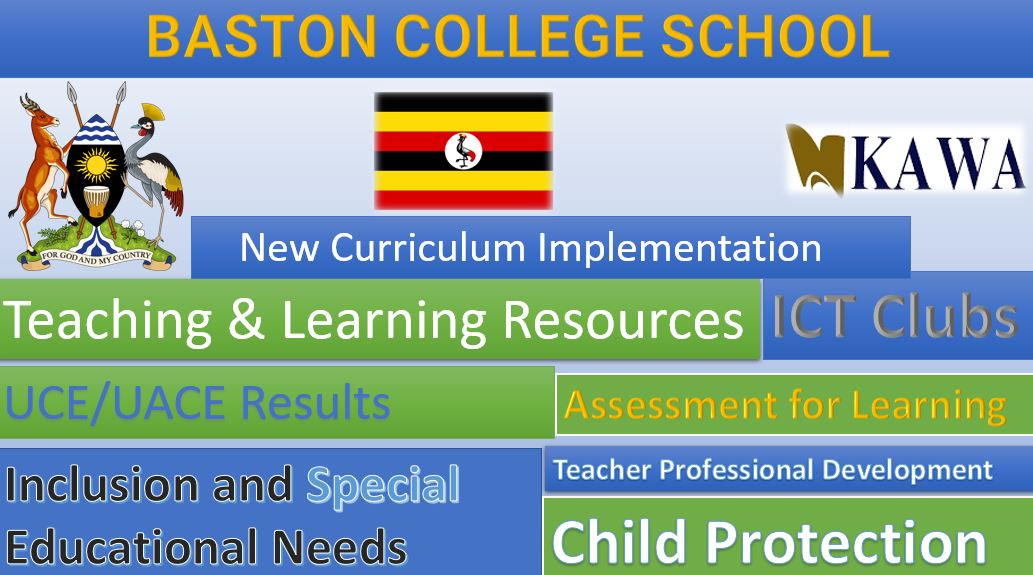 Baston  College School New Curriculum Implementation, Teaching and Learning Resources, ICT Club, and Staff Professional Development.