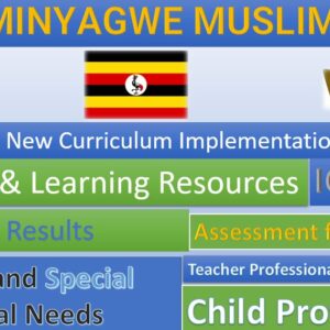 Naminyagwe Muslim Secondary School New Curriculum Implementation, Teaching and Learning Resources, ICT Club, and Staff Professional Development.